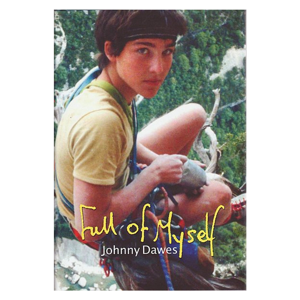 Full of Myself - Johnny Dawes