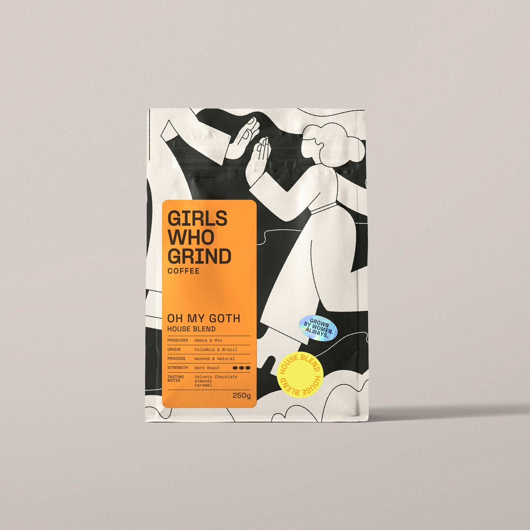 Girls Who Grind Coffee - Oh My Goth - Dark Roast 250g