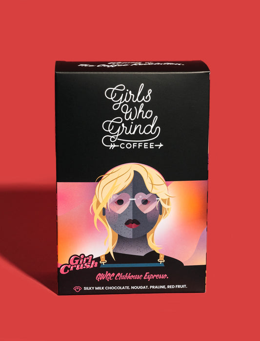Girls Who Grind Coffee - Girl Crush - House Espresso 250g
